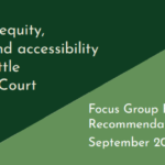 Graphic that says "Improving Equity, Fairness and Accessibility at Seattle Municipal Court"