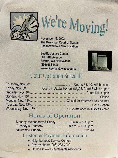 Signage announcing the Seattle Municipal Court's move in autumn 2002.